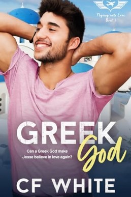 Greek God (Flying into Love 7)