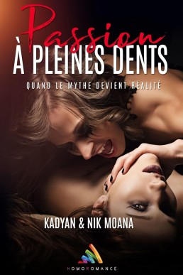 Passion à pleines dents