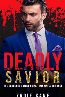 Deadly Savior (The Sorrento Family Doms 2)