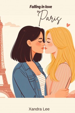 Falling in Love in Paris : An Age Gap Enemies to Lovers Lesbian Romance