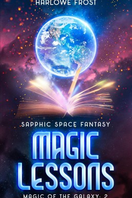 Magic Lessons (Magic Of The Galaxy Book 2)