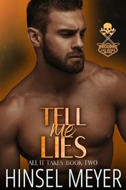 Tell Me Lies (All It Takes 2)