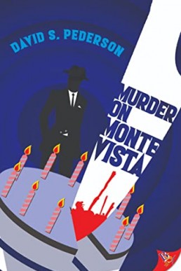 Murder on Monte Vista (A Private Detective Mason Adler Mystery 1)