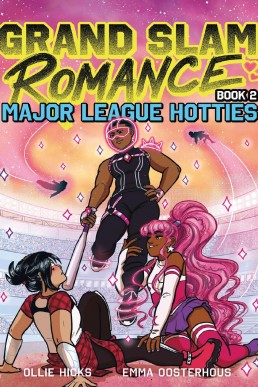 Major League Hotties (Grand Slam Romance Book 2): A Graphic Novel