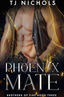 Phoenix Mate (Brothers of Fire 3)