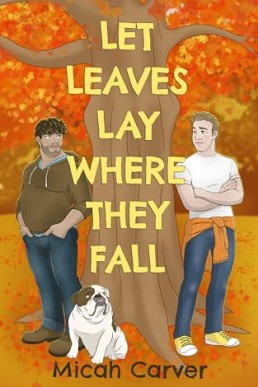 Let Leaves Lay Where They Fall