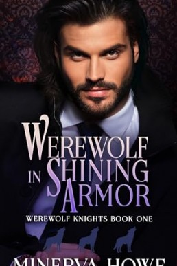 Werewolf in Shining Armor (Werewolf Knights 1)