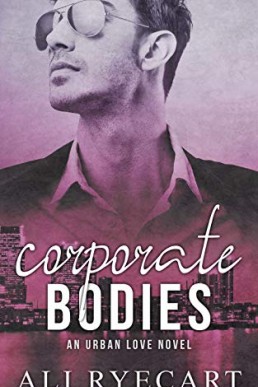 Corporate Bodies (Urban Love 3)