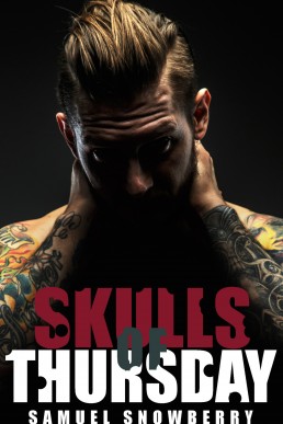 Skulls of Thursday (Skulls and Love 4) A Male-Male Dark Mafia Romance