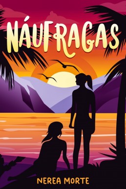 Náufragas (Spanish Edition)