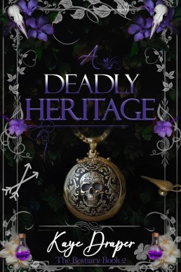 A Deadly Heritage (The Bestiary Book 3)