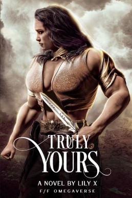 Truly Yours - Lesbian Omegaverse Fantasy Romance (Seventh Star Series Book 5)