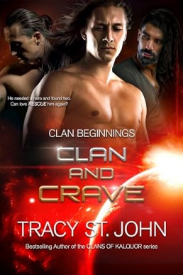 Clan and Crave (Clan Beginnings 9)