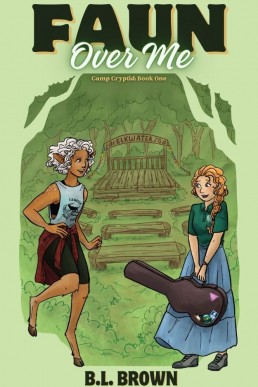 Faun Over Me: A Sapphic Monster Romance (Camp Cryptid Book 1)