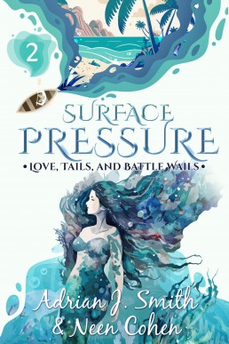 Surface Pressure (Love, Tails, and Battle Wails Book 2)