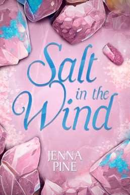 Salt in the Wind (Sea of Broken Glass Prequel)