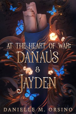 At the Heart of War: Danaus & Jayden (Tales from the Veil #1)