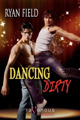 Dancing Dirty  (2010 Ed.)