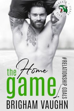 The Home Game (Relationship Goals 4)