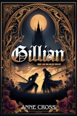 Gillian - A Forbidden Love Medieval Romance (About Love and Wolves)