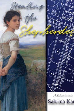 Stealing the Shepherdess: A Lesbian Romance