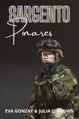 Sargento Pinares (Aliadas nº 2) (Spanish Edition)