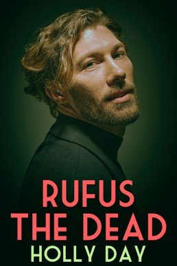 Rufus the Dead (House of Horrors 1)