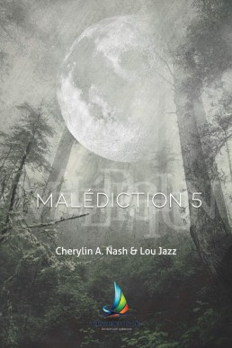 Malédiction 5 (French Edition)