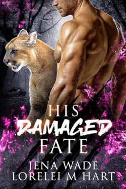 His Damaged Fate (Asilo Pride 6)