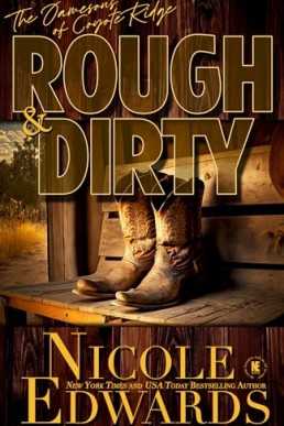 Rough & Dirty (The Jamesons of Coyote Ridge 2)