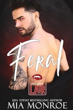 Feral (Wicked Nights At Lair #1)