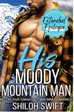 His Moody Mountain Man (Extended Epilogue)