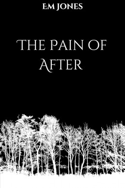 The Pain of After