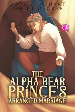 The Alpha Bear Prince's Arranged Marriage (The Omega’s Royal Arrangement 2)