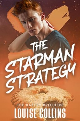 The Starman Strategy  (The Bakery Brothers 4)