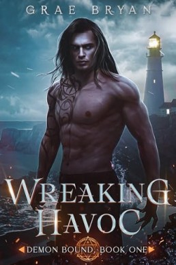 Wrecking Havoc (Demon Bound 1)