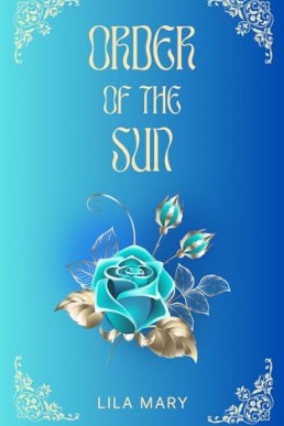 Order of the Sun (The Order Trilogy 1)