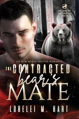 The Contracted Bear's Mate (Omegas of the Shifter Mafia 3)