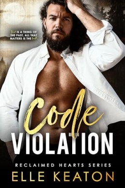 Code Violation (Reclaimed Hearts 4)