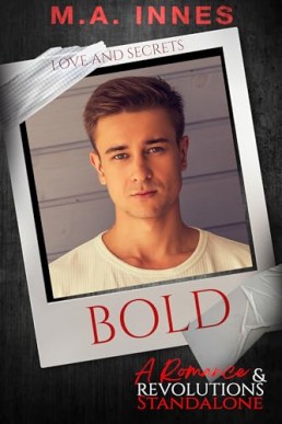 Bold (Love and Secrets 3)