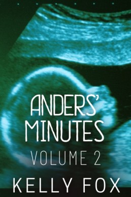 Anders' Minutes, Volume 2 (Wrecked: Guardians Bonus)