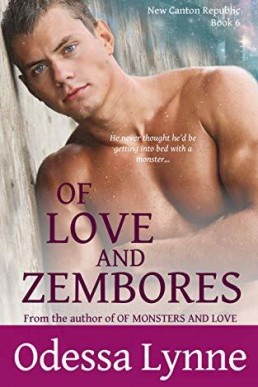 Of Love and Zembores (New Canton Republic 6)