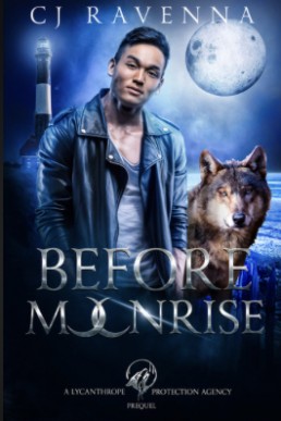 Before Moonrise (The Lycanthrope Protection Agency 0.5)