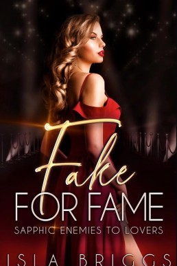 Fake For Fame: Sapphic Enemies To Lovers