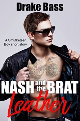 Nash & the Brat: Leather