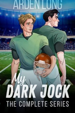 My Dark Jock (The Complete Series 1-6)