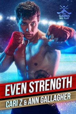 Even Strength (The Games We Play)