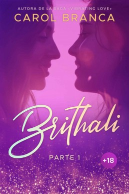 Brithali: Primera parte (Spanish Edition)