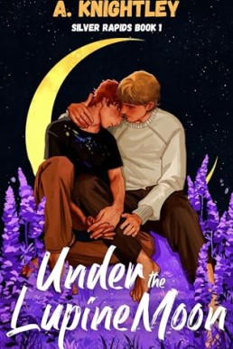 Under the Lupine Moon (Silver Rapids 1)