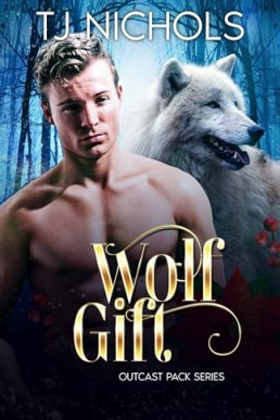 Wolf Gift (Outcast Pack 7)